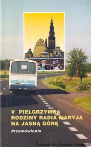 V Pielgrzymka rodziny Radia Maryja na Jasną Górę : Przemówienia / Brak autora