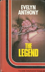 The Legend / Evelyn Anthony