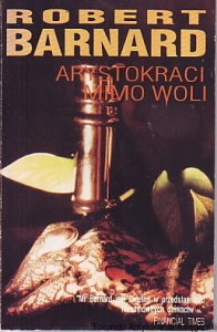 Arystokraci mimo woli / Robert Barnard