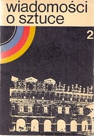 Wiadomości o sztuce 2 / Jacek Antoni Zieliński