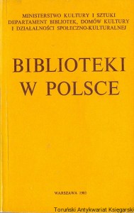Biblioteki w Polsce / Leon Marszałek (red.)