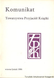 Komunikat Towarzystwa Przyjaciół Książki / Praca zbiorowa 