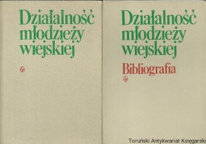 Z badań nad młodzieżą wiejską Zeszyt XX część I : Działalność Związku Młodzieży Wiejskiej-Związku Socjalistycznej Młodzieży Wiejskiej w latach 1957-1976, część II, Bibliografia / Praca zbiorowa 