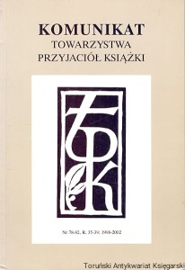 Komunikat Towarzystwa Przyjaciół Książki / Roman Nowoszewski (red.)