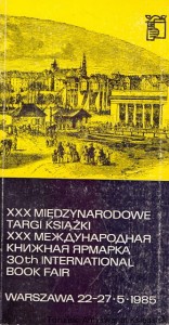 XXX Międzynarodowe targi książki Warszawa 22-27.5.1985 / Brak autora