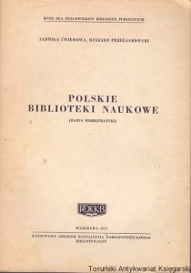 Polskie Biblioteki Naukowe / Jadwiga Ćwiekowa, Ryszard Przelaskowski 