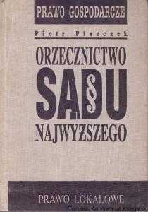 Orzecznictwo sądu najwyższego / Piotr Piszczek 
