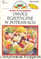 owoce egzotyczne w potrawach PRÓSZYŃSKI I SKA.jpg