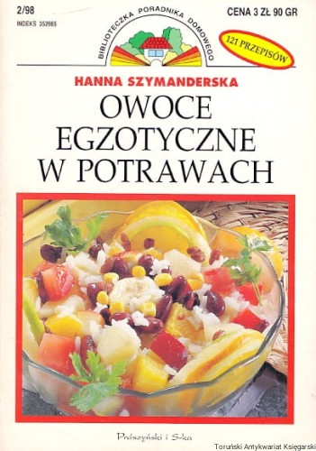 owoce egzotyczne w potrawach PRÓSZYŃSKI I SKA.jpg