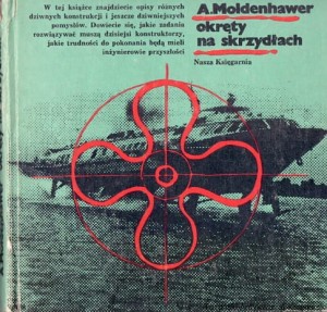 Okręty na skrzydłach / A. Moldenhawer 