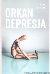 Orkan depresja / Ewa Nowak