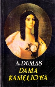 Dama kameliowa / Aleksander Dumas