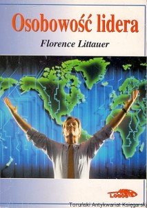 Osobowość lidera / Florence Littauer