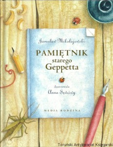 Pamiętnik starego Geppetta / Jarosław Mikołajewski