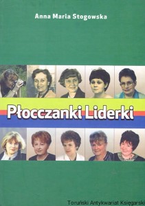 Płocczanki Liderki / Anna Maria Stogowska 