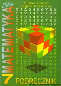 Matematyka : Podręcznik dla klasy siódmej szkoły podstawowej / Gustaw Treliński, Eugeniusz Wachnicki 