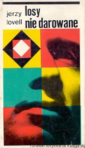 Losy nie darowane / Jerzy Lovell 