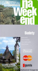 Polska na weekend : Sudety / Praca zbiorowa 