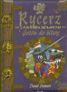 Rycerz gotów do bitwy / David Stewart