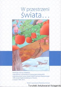 W przestrzeni świata / Radosława Graczyk (oprac.)