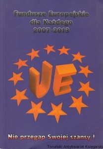 Fundusze europejskie dla każdego 2007-2013 / brak autora