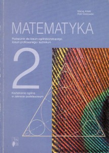 Matematyka 2 / Maciej Antek, Piotr Grabowski