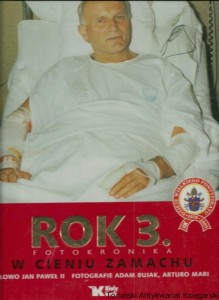 Rok 3. Fotokronika : W cieniu zamachu / Leszek Sosnowski