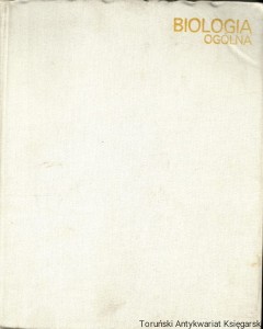 Biologia ogólna / Paul B. Weisz