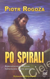 Po spirali / Piotr Rogoża
