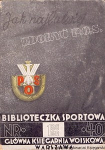 Jak najłatwiej zdobyć państwową odznakę sportową (P.O.S.) / Wiktor Junosza-Dąbrowska