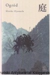 Ogród / Hiroko Oyamada