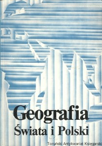Geografia świata i Polski / Sławomir Piskorz, Stanisław Zając 