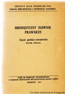 Obcojęzyczny słownik prawniczy. Część polsko-niemiecka (wersja robocza) / Ludwik Bar (red.)