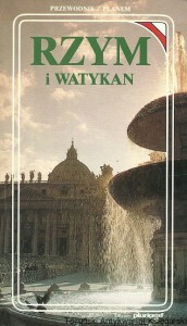 Rzym i Watykan / Cinzia Valig