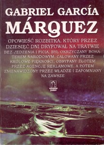 Opowieść rozbitka / Gabriel Garcia Marquez 