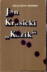 Jan Krasicki "Kazik" / Mieczysław Redziński