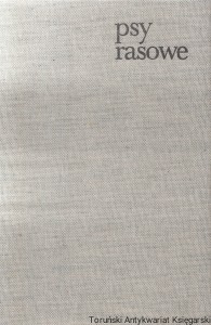 Psy rasowe / Diana Najmanova, Zdenek Humpal