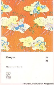 Cytryna / Motojiro Kajii