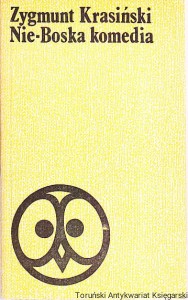 Nie-Boska Komedia / Zygmunt Krasiński