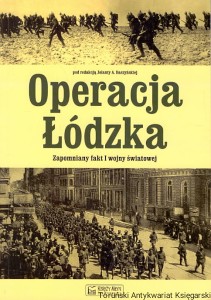 Operacja Łódzka / Jolanta A. Daszyńska (red.)