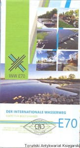 Der Internationale Wasserweg E70 : Karte fur Bootsfahrer / Praca zbiorowa 
