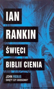 Święci Biblii cienia / Ian Rankin