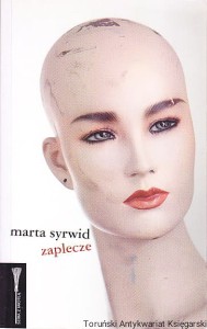 Zaplecze / Marta Syrwid