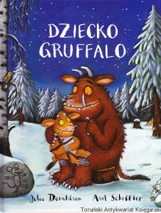 Dziecko Gruffalo / Julia Donaldson, Axel Scheffler