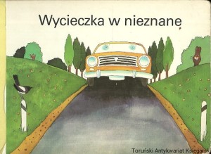 Wycieczka w nieznane / Waldemar Spender