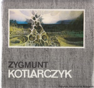 Malarstwo i grafika Zygmunta Kotlarczyka / Praca zbiorowa