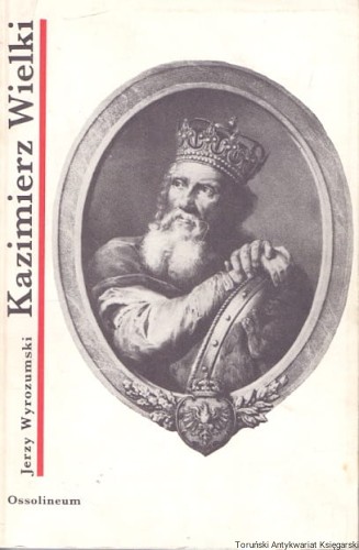kazimierz wielki OSSOLIN.jpg