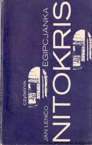 Egipcjanka Nitokris / Jan Lenco 