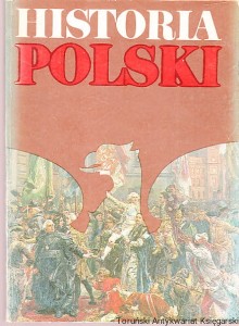 Historia Polski 1764-1864 / Józef Andrzej Gierowski [wydanie dziesiąte 1986]
