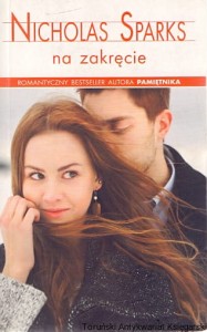 Na zakręcie / Nicholas Sparks